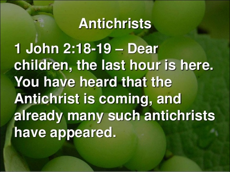 ANTICHRIST 1 JOHN 2 18