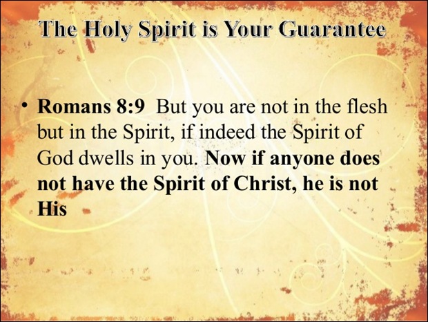 Holy Spirit Romans 8 Not in Flesh